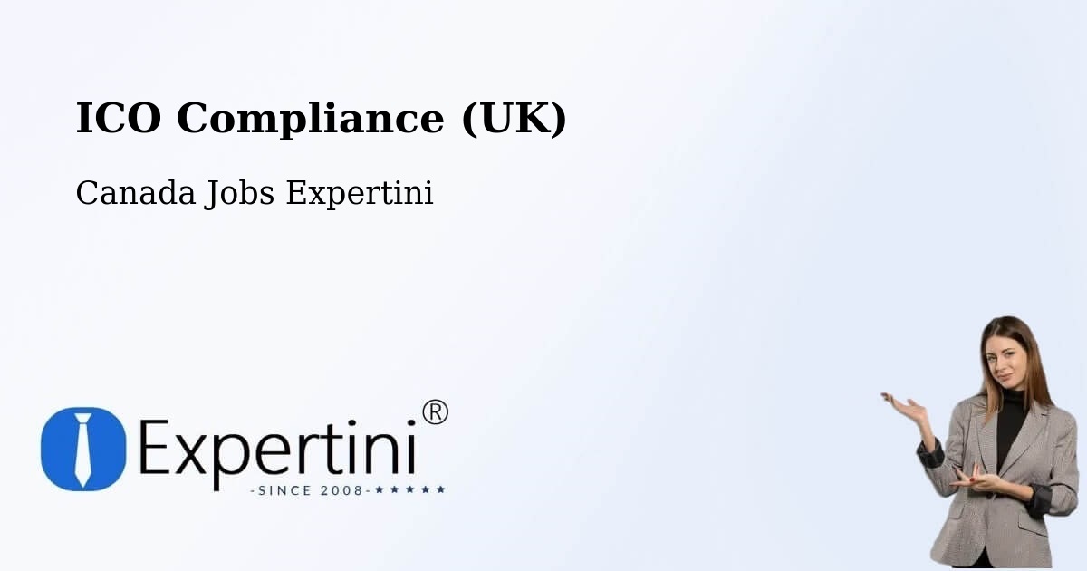 UK Data Protection & ICO Compliance – Fallingbrook - Canada Jobs Expertini