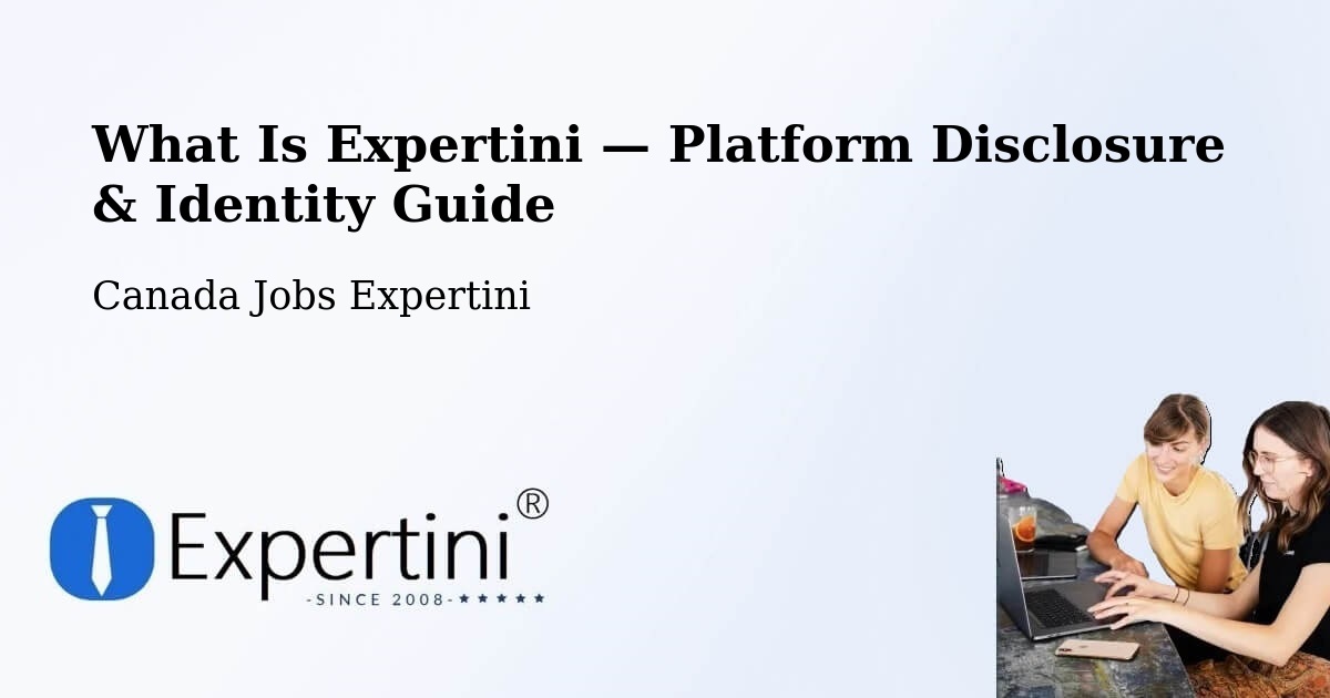 What Is Expertini — Platform Disclosure & Identity Guide – Fallingbrook